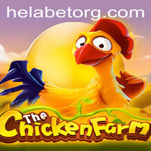 Mastering ChickenFarm: The Rise of Helabet's Engaging New Game