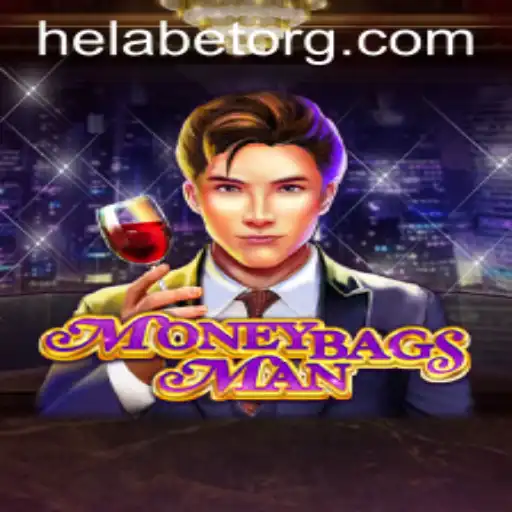 Exploring the Thrills of MoneybagsMan on Helabet