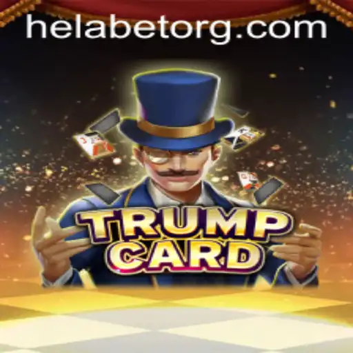 TrumpCard: Unveiling the Latest Strategic Masterpiece on Helabet